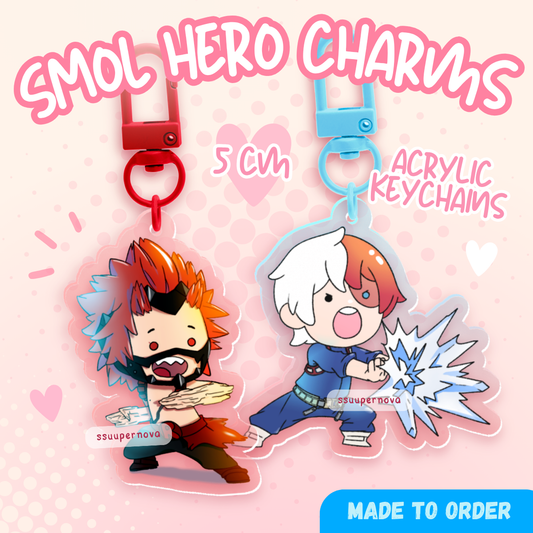 Smol heroes - Acrylic Charms (Made to order)