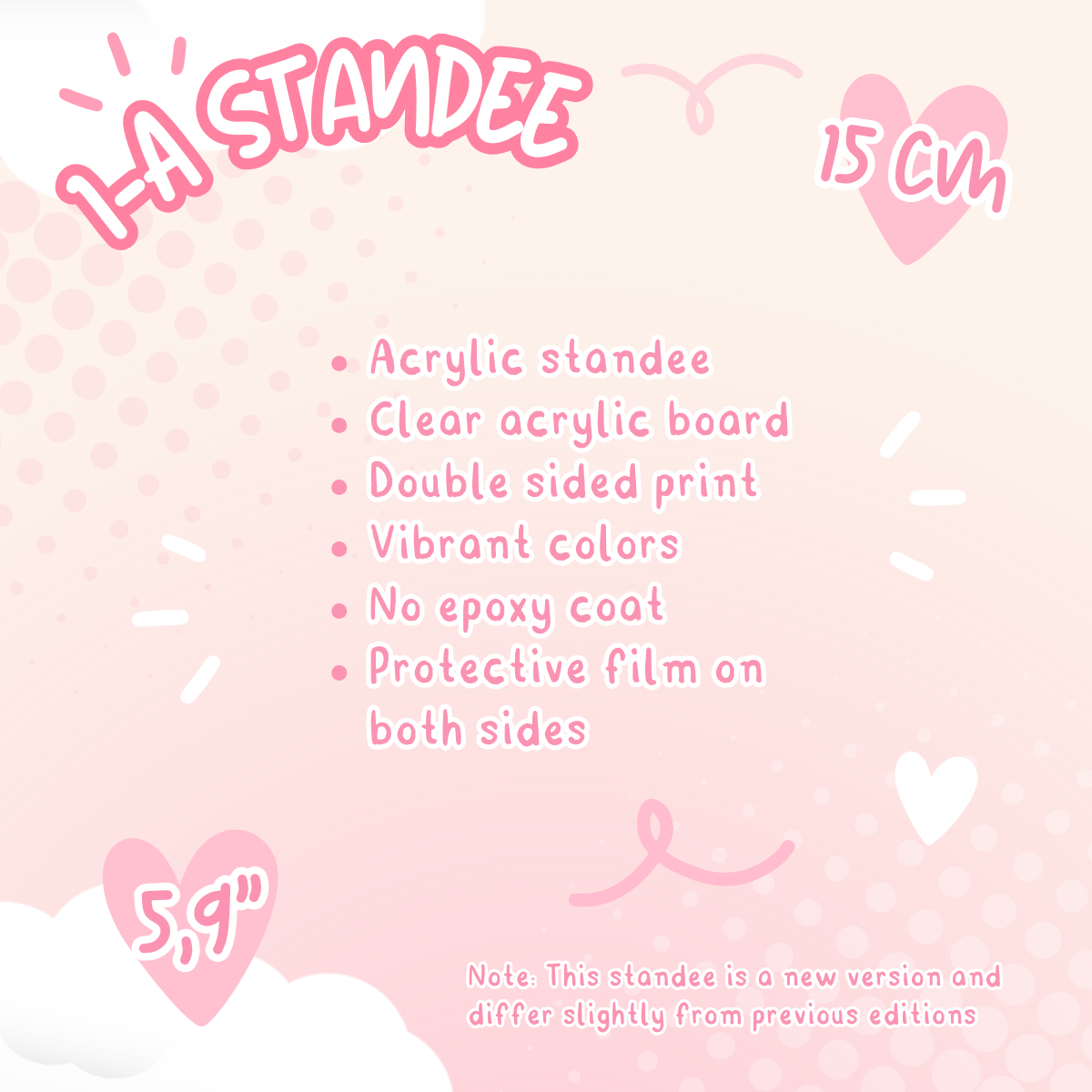 1-A - Acrylic Standee (Made to order)