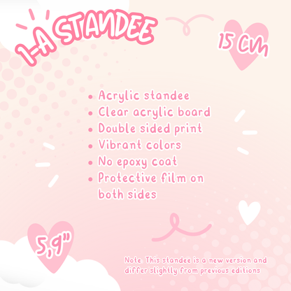 1-A - Acrylic Standee (Made to order)